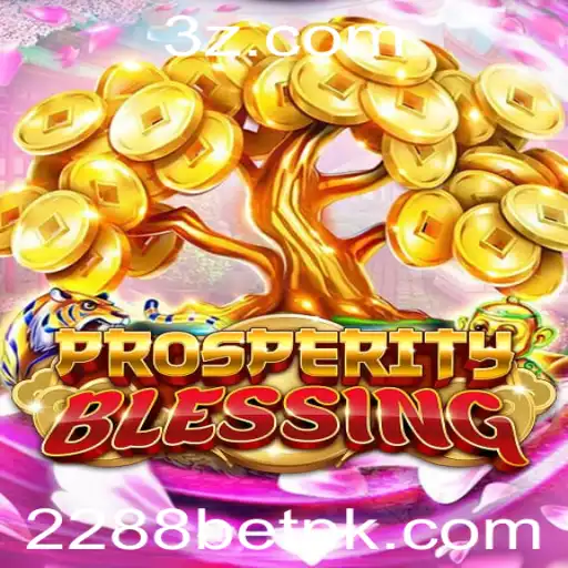 Descubra o Envolvente Mundo de ProsperityBlessing: Regras e Estratégias do Jogo